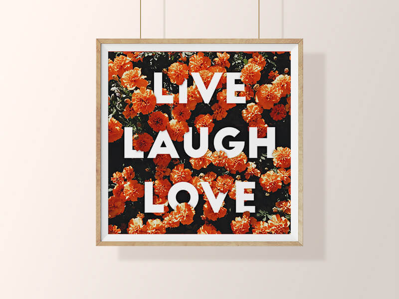 Live Laugh Love Poster